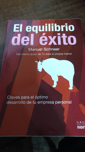 El Equilibrio Del Exito - Manuel Schneer