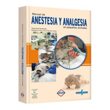 Manual De Anestesia Y Analgesia De Ed Lexus