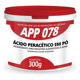 Sanitizante App 078 - Ácido Peracetico Em Pó - Pote De 300g