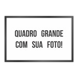 Quadro Personalizado Aqui Vai Sua Foto Imagem Ou Frase 40x60