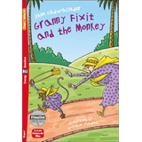 Granny Fixit And The Monkey - Young Hub Readers 1 (below A1), De Cadwallader, Jane. Hub Editorial, Tapa Blanda En Inglés Internacional