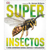Dk Enciclopedia Super Insectos