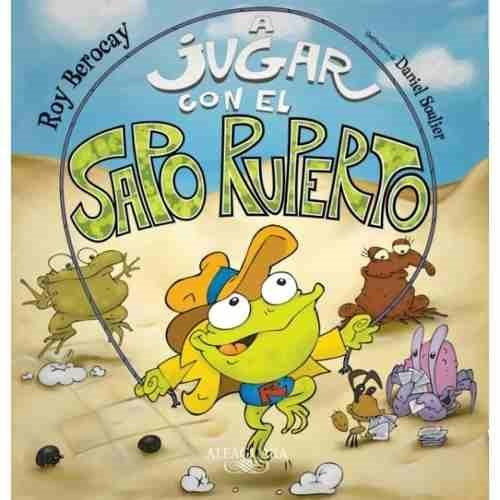 A Jugar Con El Sapo Ruperto