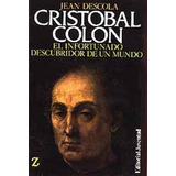 Cristóbal Colon, Jean Descola, Juventud