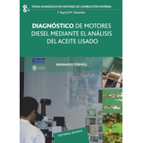 Libro: Diagnóstico De Motores Diesel Mediante El Análisis De