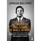 Libro El Metodo Del Lobo De Wall Street - Belfort, Jordan