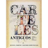 Carteles Antiguos: Revista, Vodevil Y Grandes Espectáculos /