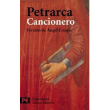 Cancionero [version De Angel Crespo] (coleccion Literatura