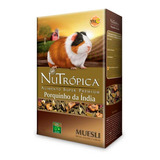 Ração Nutrópica Porquinho Da Índia Muesli Para Roedores 500g