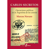 Cables Secretos - Novaro, Marcos