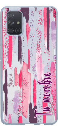 Funda Para Galaxy Mujer Manchas Pintura Rosa Con Nombre