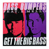 Bass Bumpers  - Get The Big Bass 12 Maxi Single Vinilo Usado