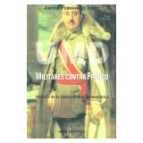 Libro Umd : Militares Contra Franco : Historia De La Uniã...