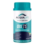 Tratamento S/ Cloro Oxidante Oxi Ts Acqua Life Piscinas 350g