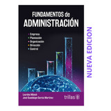 Fundamentos De Administración Edición Actual Trillas