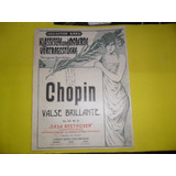 Antigua Partitura Chopin Valse Brillante Casa Beethoven Bard
