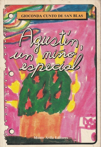 Libro Fisico Agustín, Un Niño Especial, Gioconda Cunto