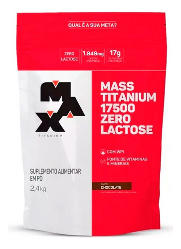 Hipercalorico Mass Titanium Zero Lactose 2,4k - Max Titanium