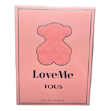 Perfume Tous Love Me Eau De Parfum Garantizado Envio Gratis