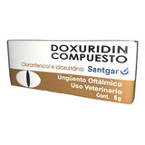 Doxuridin Compuesto 5g Cloranfenicol, Idoxuridina Santgar