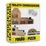 Projetos De Churrasqueiras Pdf - Fogão A Lenha E Forno Pizza