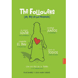 The Followers (del Rey De Los Mindundis), De Ramírez Carbonero, Pilar. Editorial Luis Vives (edelvives), Tapa Blanda En Español