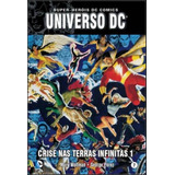 Livro - Universo Dc - Crise Nas Terras Infinitas - Vol. 1