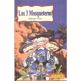 Cuentos Infantiles Los Tres Mosqueteros Libros Niños