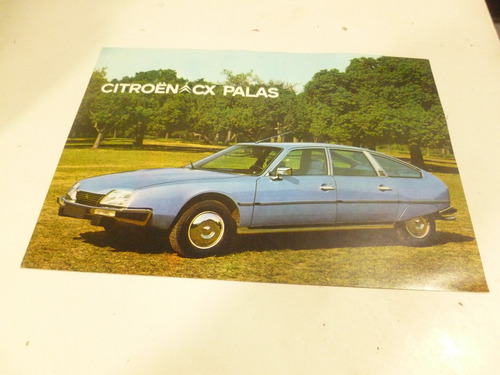 Folleto Citroen Cx Pallas 1978 Antiguo Catalogo No Manual 