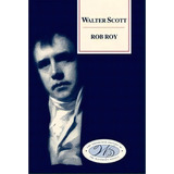 Rob Roy, De Sir Walter Scott. Editorial Edinburgh University Press, Tapa Dura En Inglés