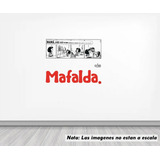 Vinil Sticker Pared 50cm Mafalda Liberacion Las Mujeres 28