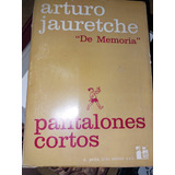 Artero Jauretche Pantalones Cortos De Memoria C2