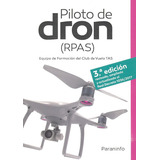 Piloto De Dron Rpas 3 Edicion - Virues Ortega, David/garcia-