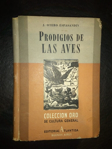 Libro Prodigios De Las Aves Otero Espasandin Colección Oro