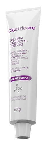 Cicatricure Gel - Tratamento Para Estrias 60g