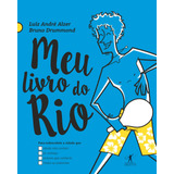 Meu Livro Do Rio, De Drummond, Bruno. Editora Schwarcz Sa, Capa Mole Em Português, 2015