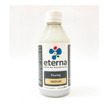 Medium Para Pouring Eterna X 250 Ml