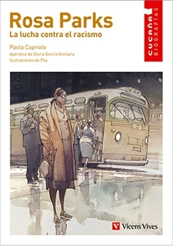 Rosa Parks - La Lucha Contra El Racismo (nva.edición), De Capriolo, Paola. Editorial Vicens Vives/black Cat, Tapa Blanda En Español, 2021