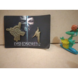 Medallas Pin Metalicas Dishonored 2
