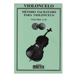 Método Facilitado Para Violoncelo 1 E 2