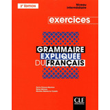 Libro: Grammaire Expliquee Du Francais Exercices Intermediai
