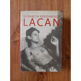 Lacan. Elisabeth Roudinesco. Ed. Fondo De Cultura Económica