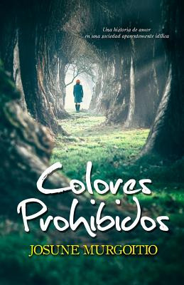 Libro Colores Prohibidos: Una Historia De Amor En Una Soc...