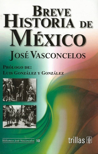 Breve Historia De México Trillas