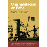 Libro Una Habitaciã³n En Babel