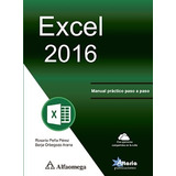 Libro Técnico Excel 2016 - Manual Práctico Paso A Paso