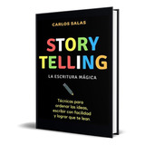 Libro Storytelling [ La Escritura Mágica ] Original