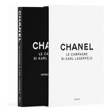 Livro Chanel: Le Campagne Di Karl Lagerfeld - Patrick Mauriès [2018]