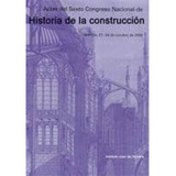 Actas Del Sexto Congreso Nacional De Historia De La Construcción 2 Vo, De Huerta. Editorial Reverte, Tapa Blanda En Español