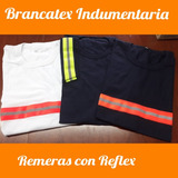 Remeras De Trabajo Con Reflex. Colores Varios. Fac. A Y B